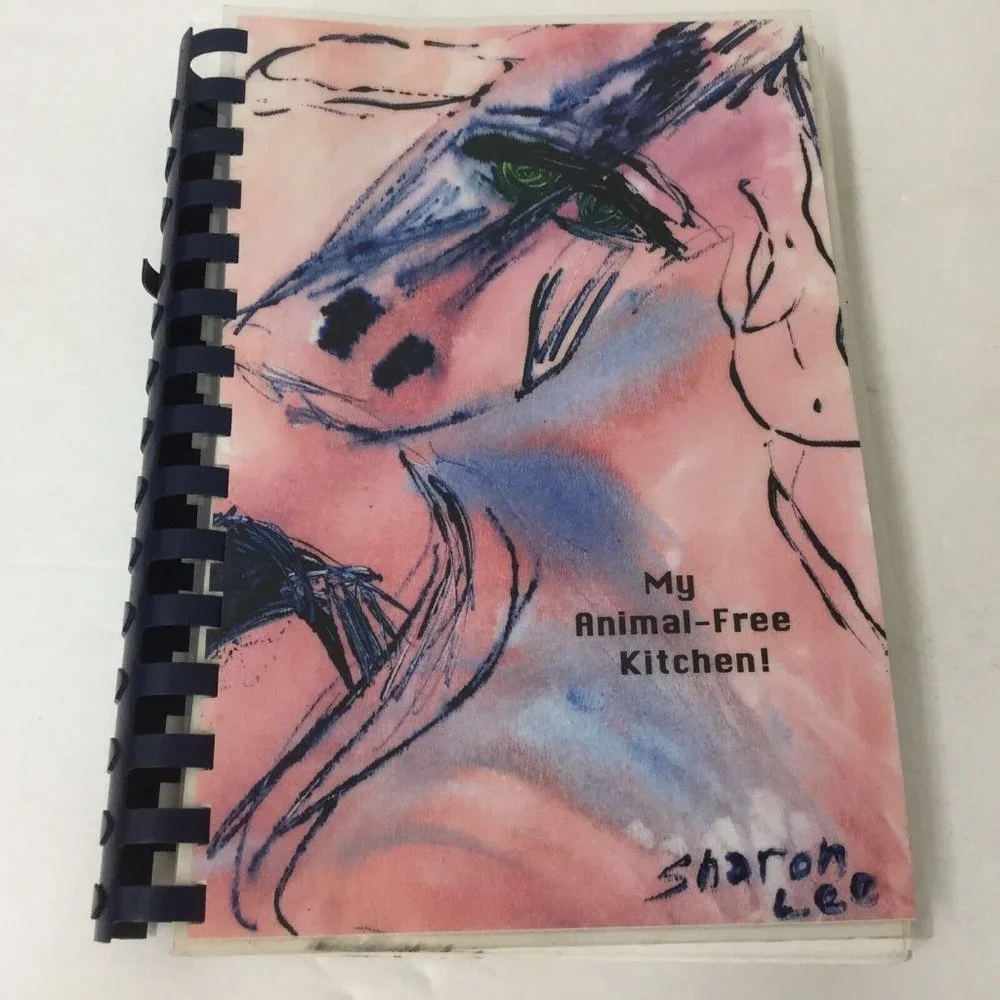 My Animal-free Kitchen‎ By Sharon Lee Vintage 1993 Cookbook